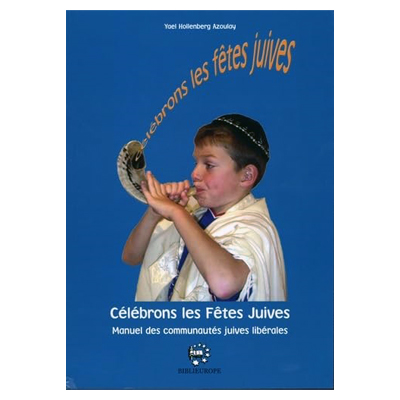 Célébrons les fêtes juives